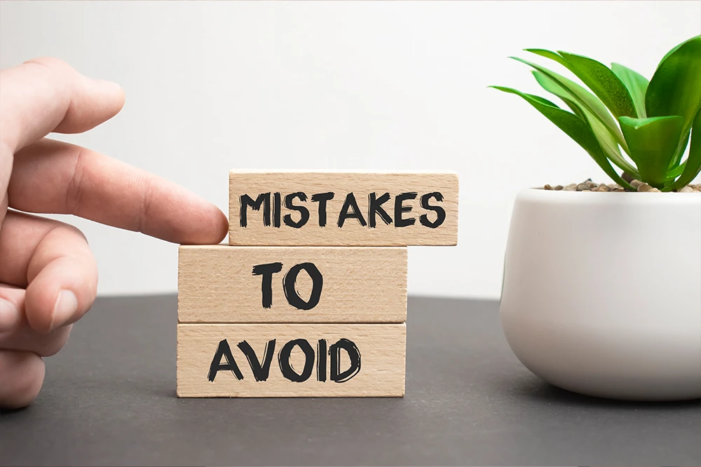 Common Mistakes People Make
